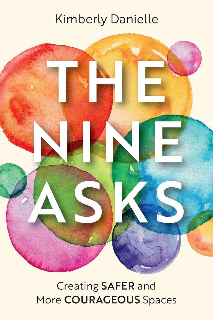 The Nine Asks