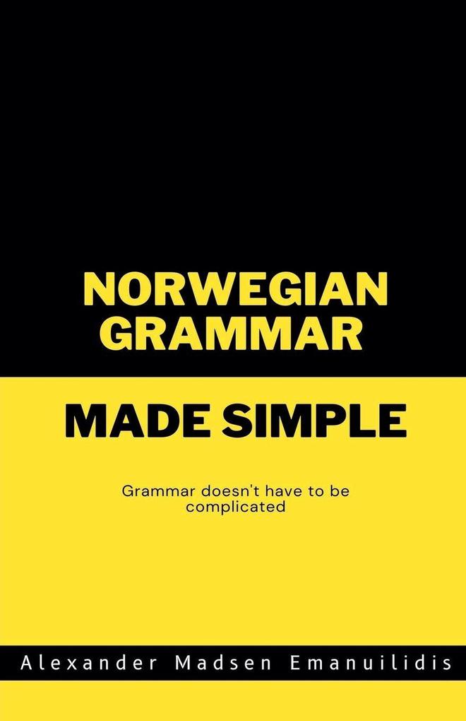 Norwegian Grammar Made Simple