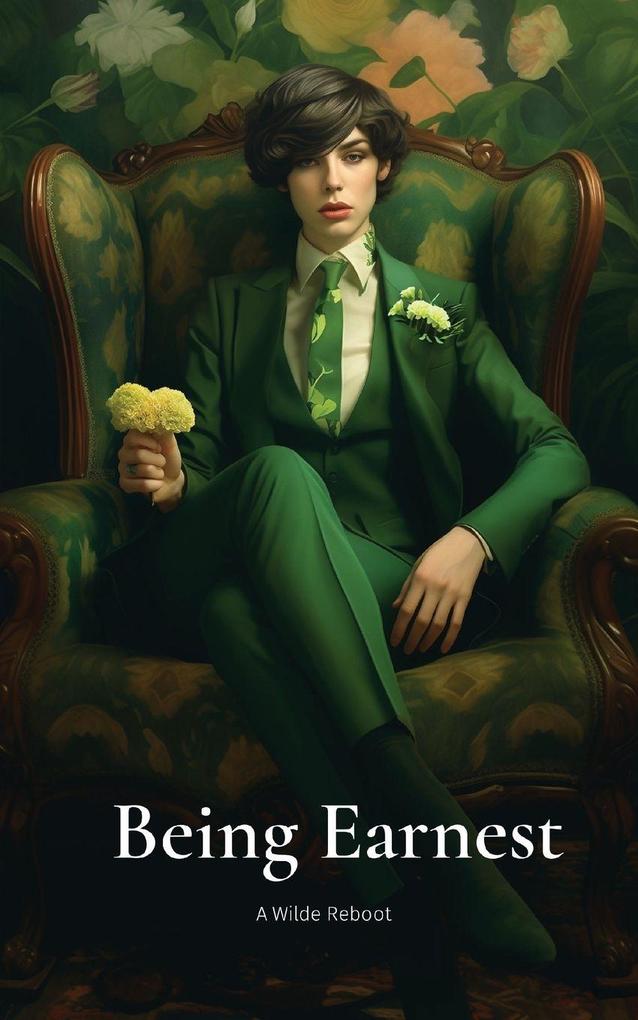 Being Earnest