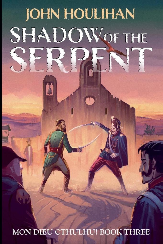 Shadow of the Serpent