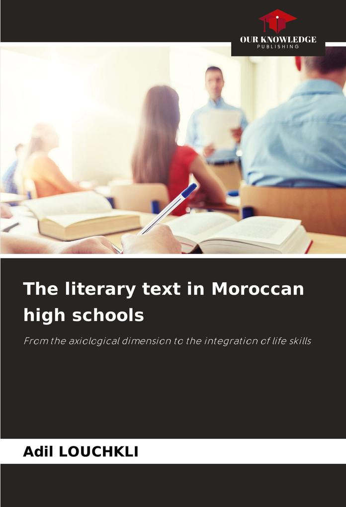 The literary text in Moroccan high schools
