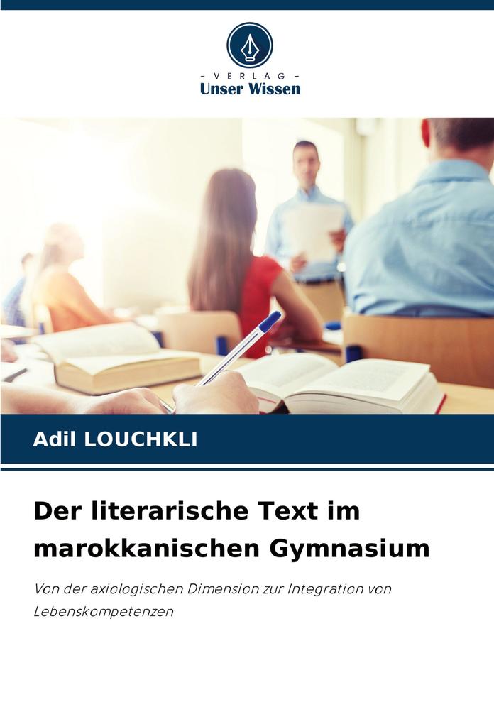 Der literarische Text im marokkanischen Gymnasium