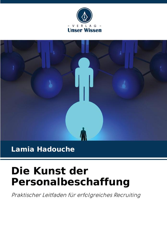 Die Kunst der Personalbeschaffung