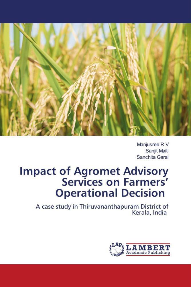 Impact of Agromet Advisory Services on Farmers' Operational Decision