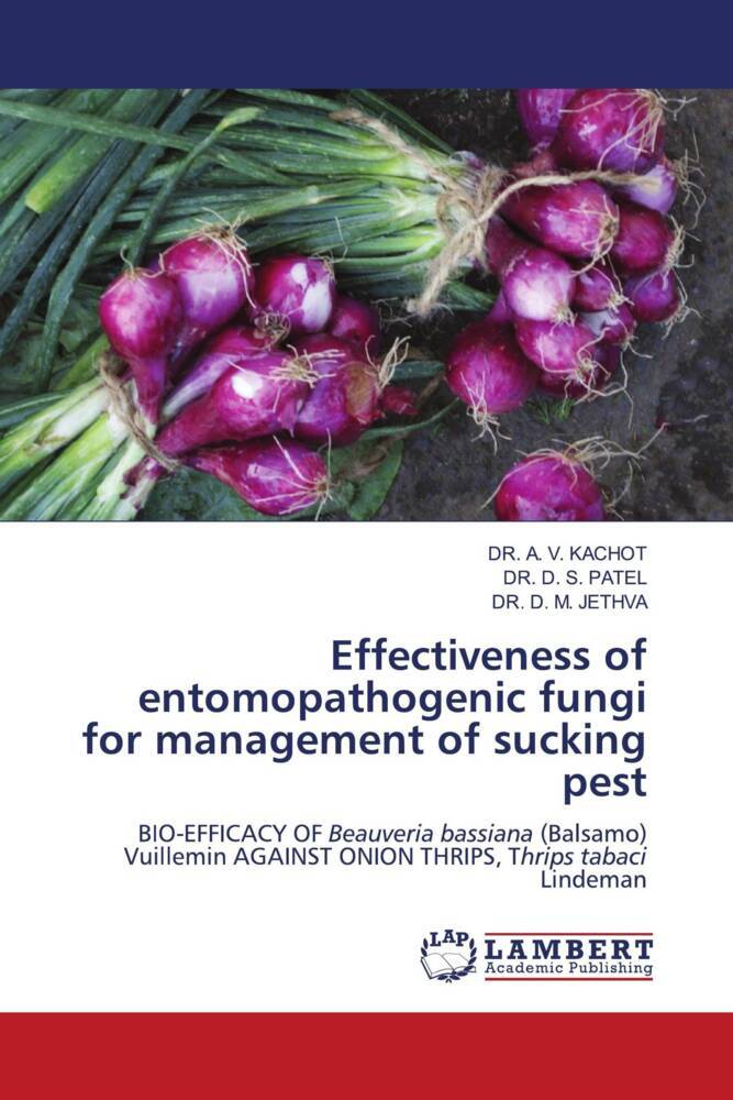 Effectiveness of entomopathogenic fungi for management of sucking pest