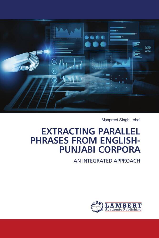 EXTRACTING PARALLEL PHRASES FROM ENGLISH-PUNJABI CORPORA
