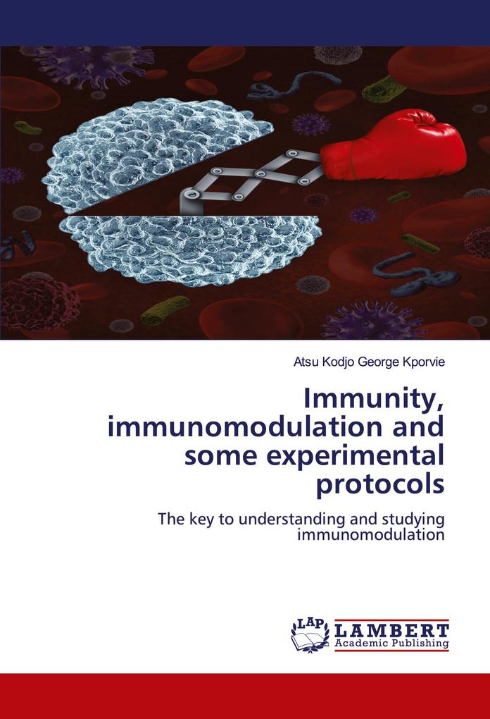 Immunity immunomodulation and some experimental protocols