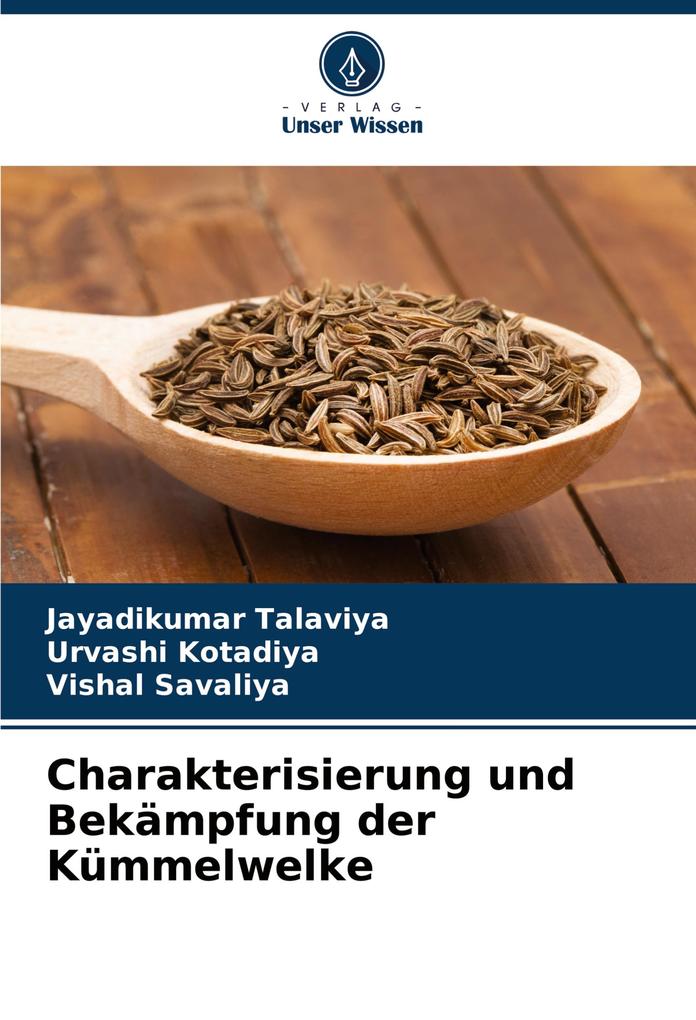 Charakterisierung und Bekämpfung der Kümmelwelke