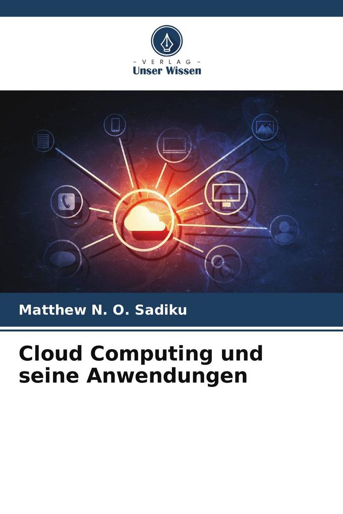 Cloud Computing und seine Anwendungen