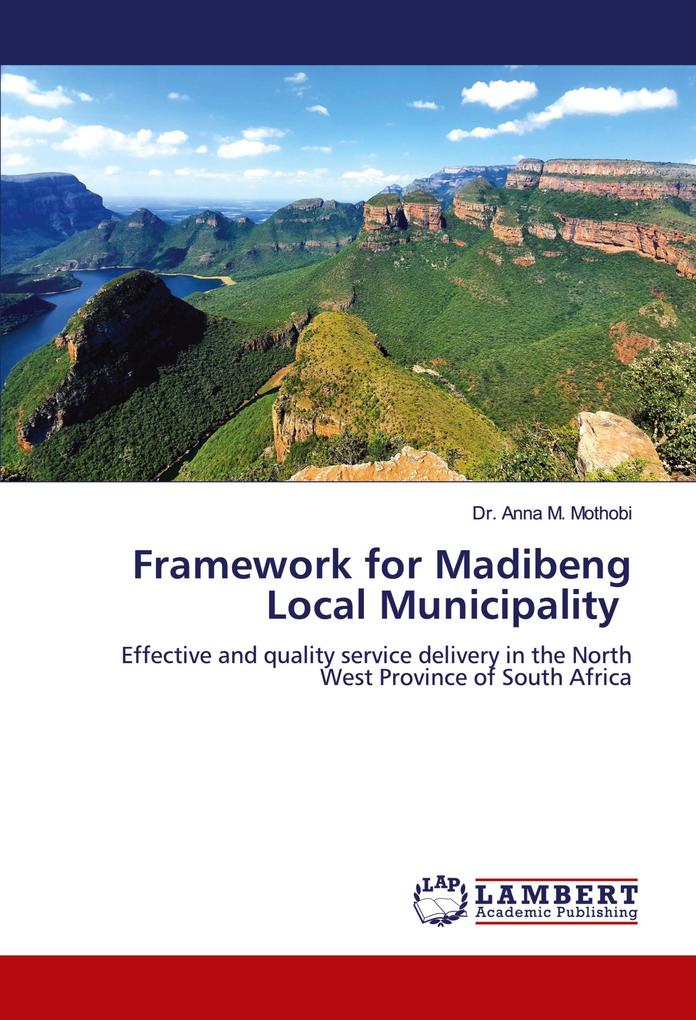 Framework for Madibeng Local Municipality