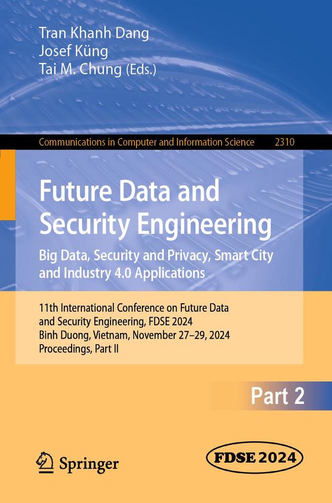 Future Data and Security Engineering. Big Data Security and Privacy Smart City and Industry 4.0 Applications