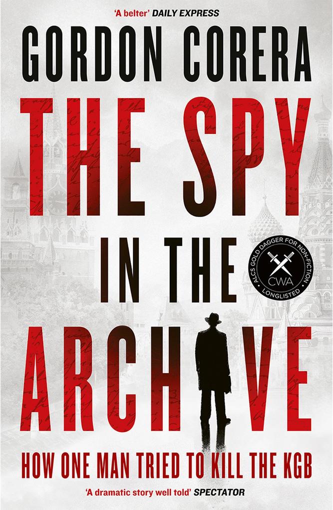 The Spy in the Archive