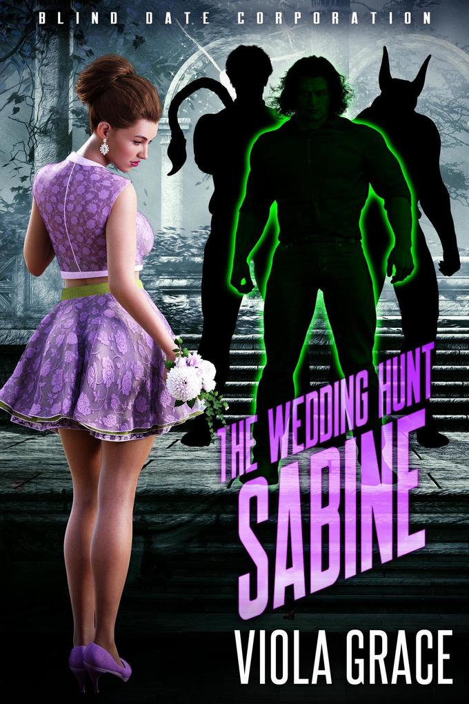 The Wedding Hunt Sabine (Blind Date Corporation #6)