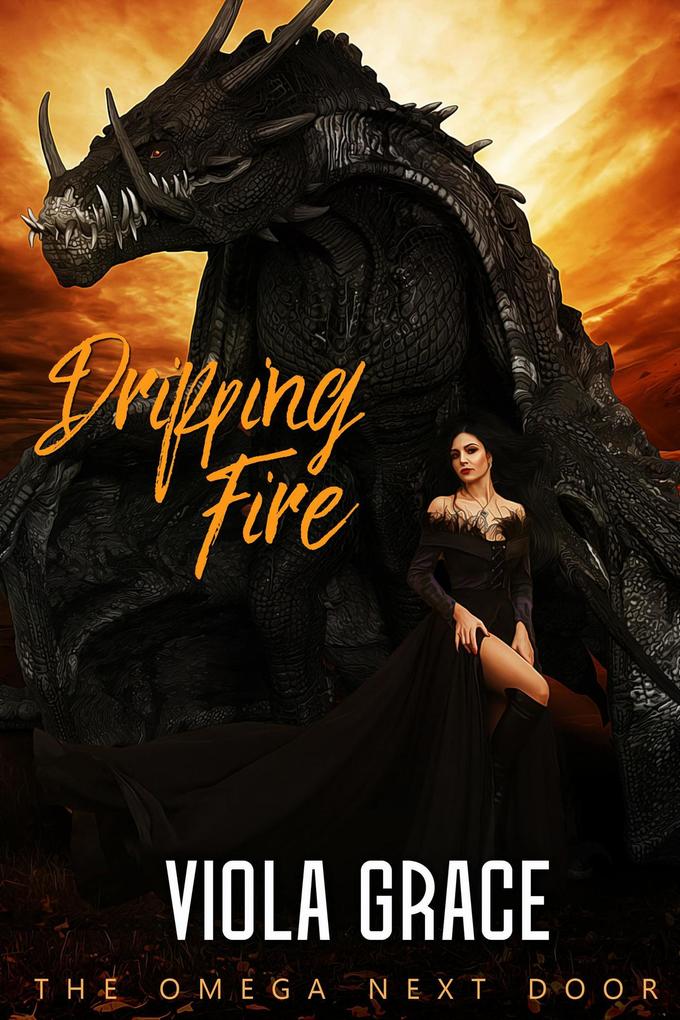 Dripping Fire (Omega Next Door #4)