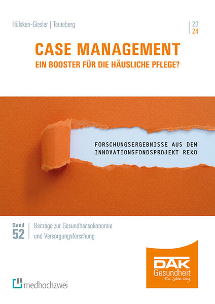 Case Management - Ein Booster für die häusliche Pflege?