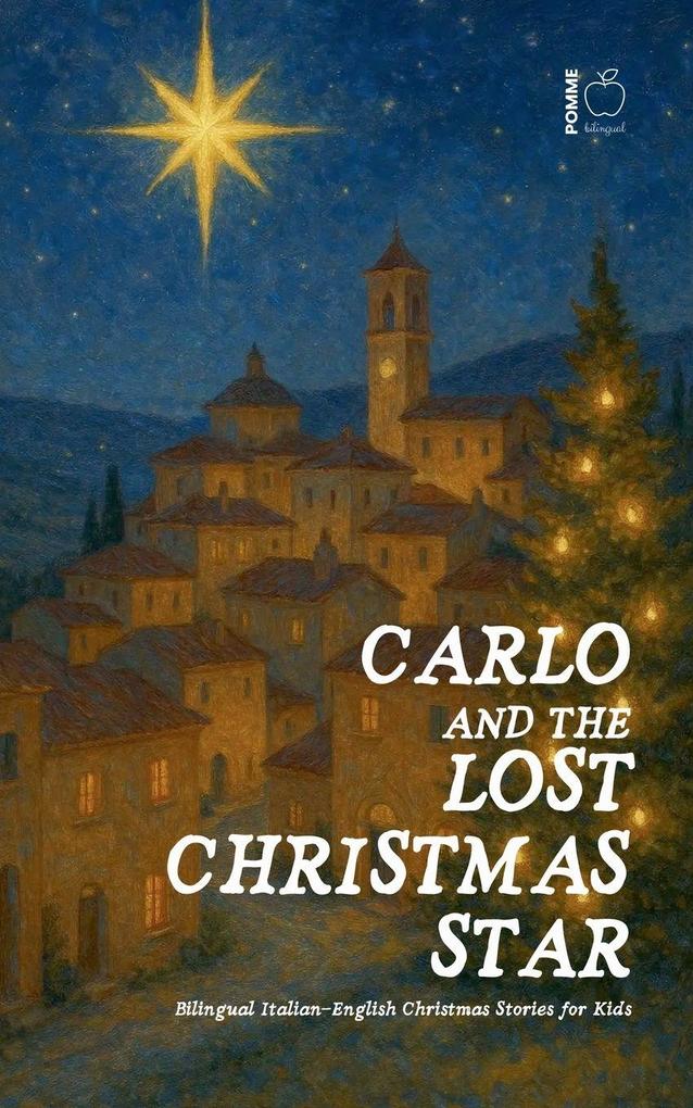 Carlo and the Lost Christmas Star