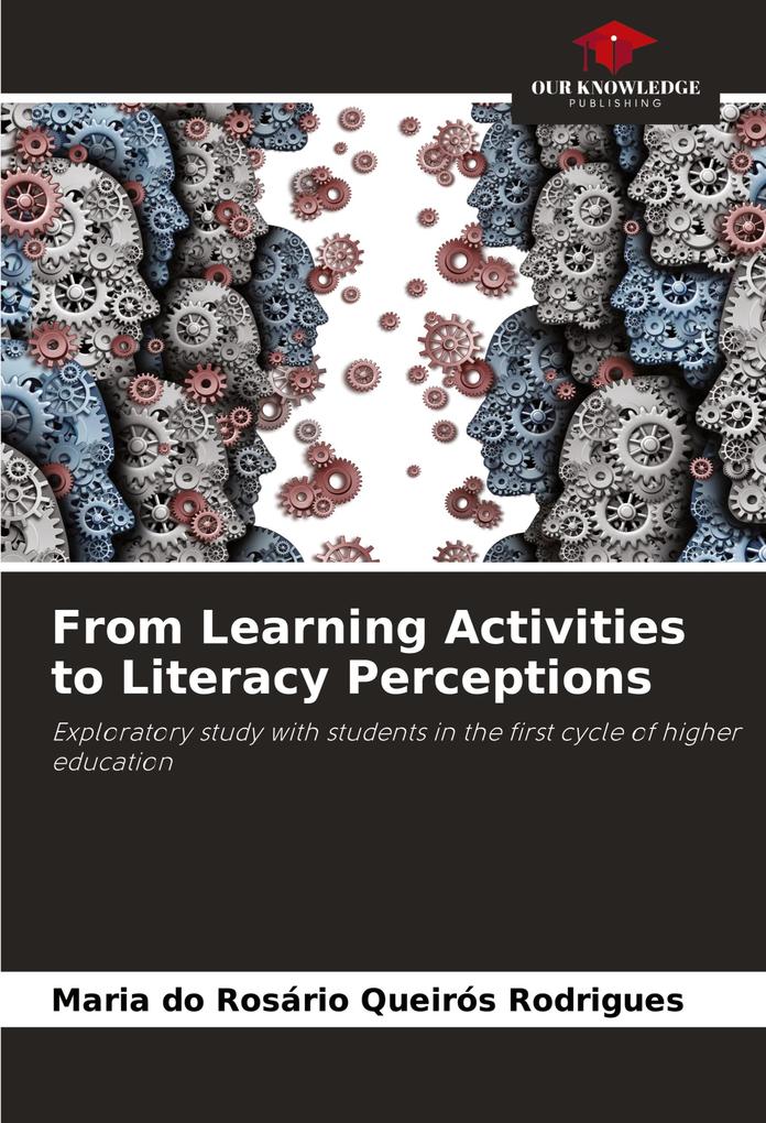 From Learning Activities to Literacy Perceptions