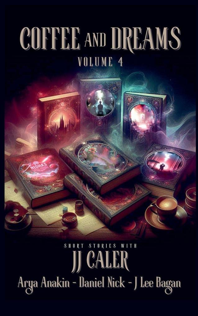 Coffee and Dreams Volume 4