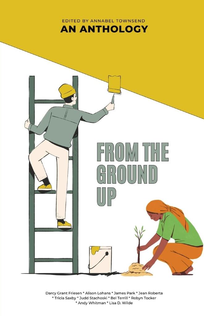 From The Ground Up