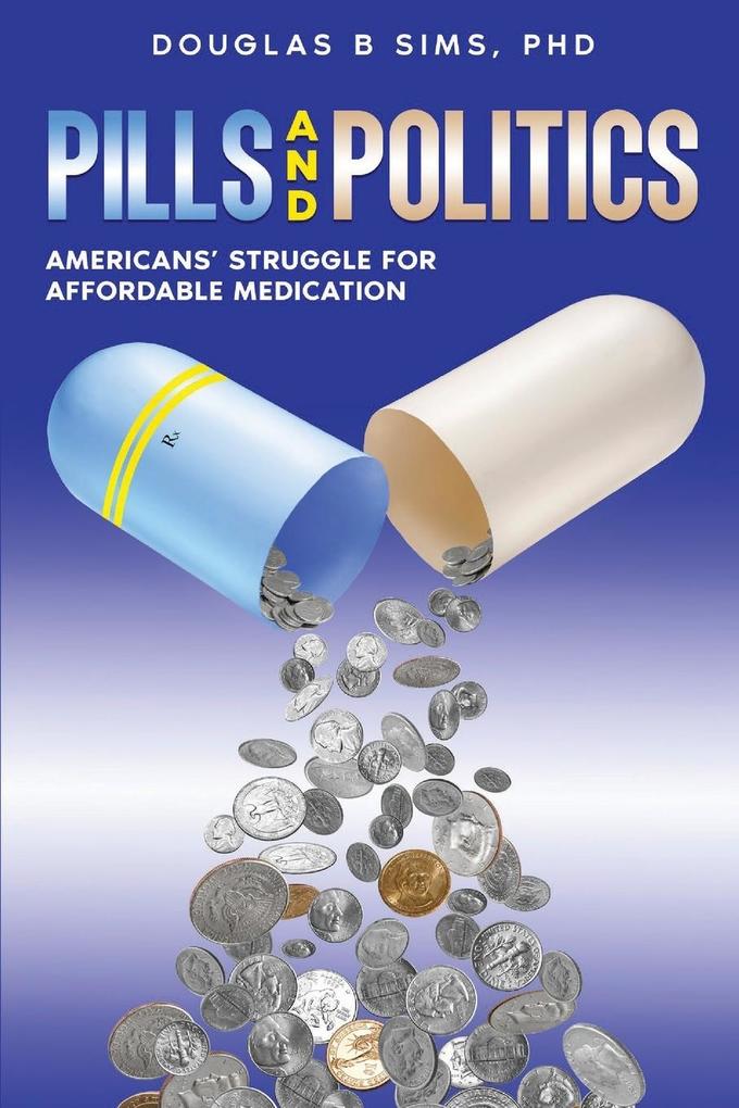 Pills and Politics