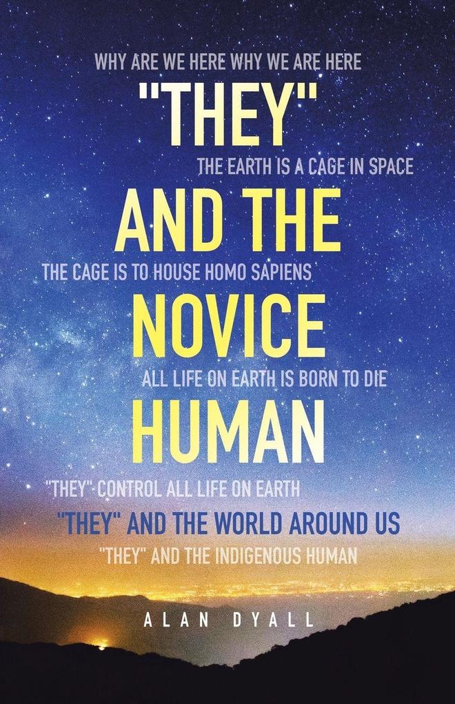 'They' and the Novice Human