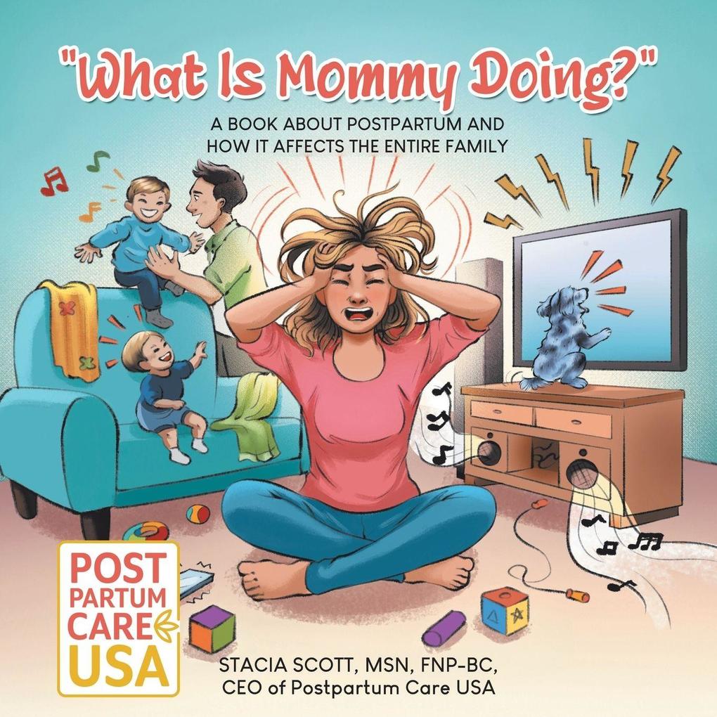'What Is Mommy Doing?'