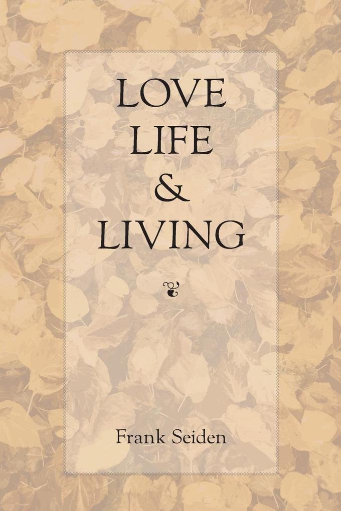 Love Life & Living