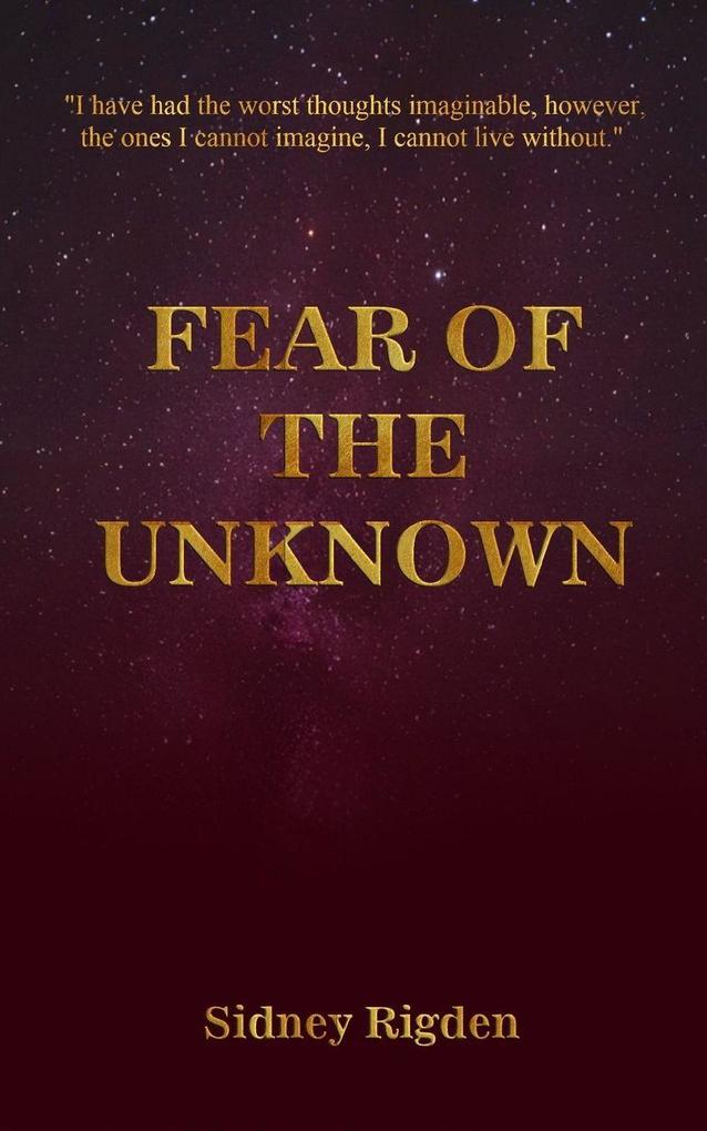 Fear of the Unknown