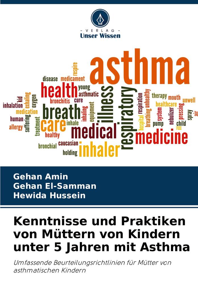 Kenntnisse und Praktiken von Müttern von Kindern unter 5 Jahren mit Asthma