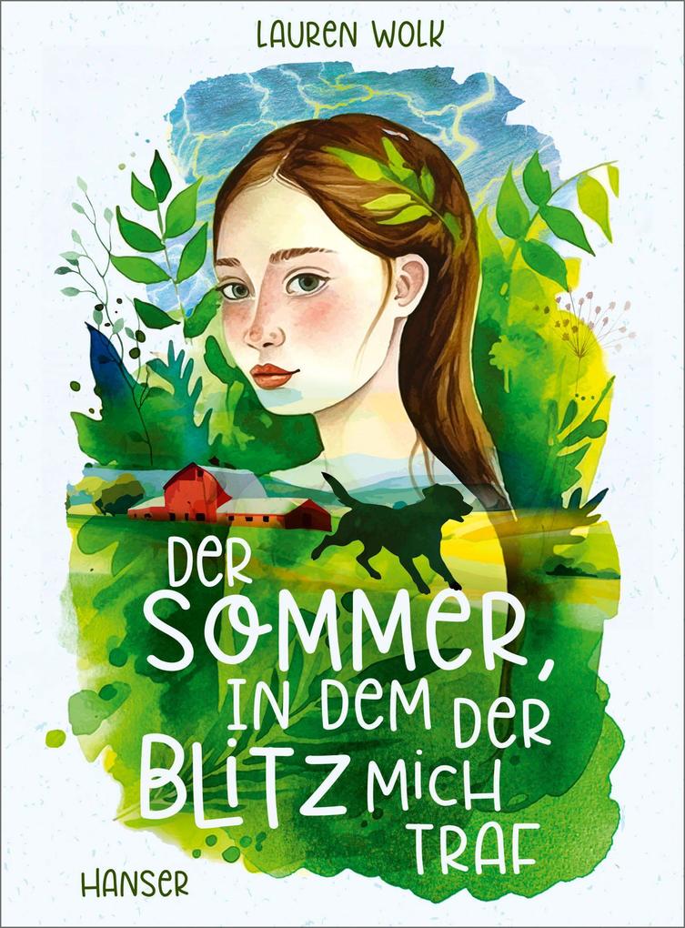 Der Sommer in dem der Blitz mich traf