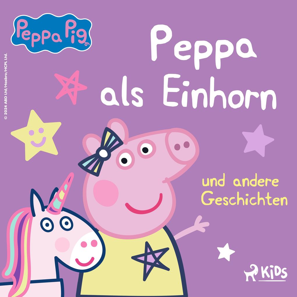 Peppa Wutz Peppa als Einhorn und andere Geschichten