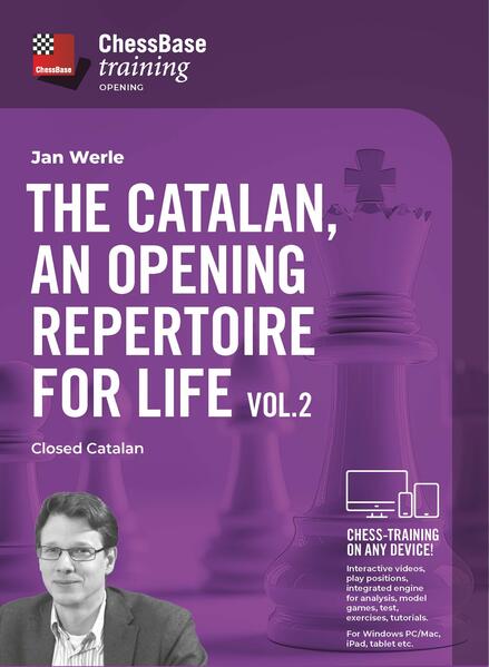 The Catalan an opening repertoire for life - Vol. 2