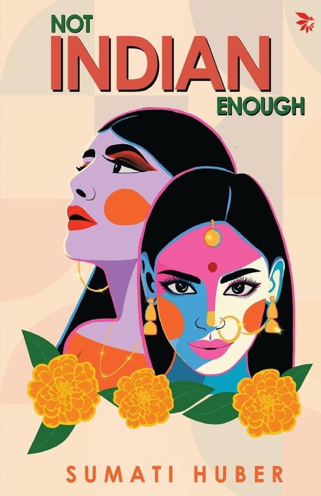 Not Indian Enough