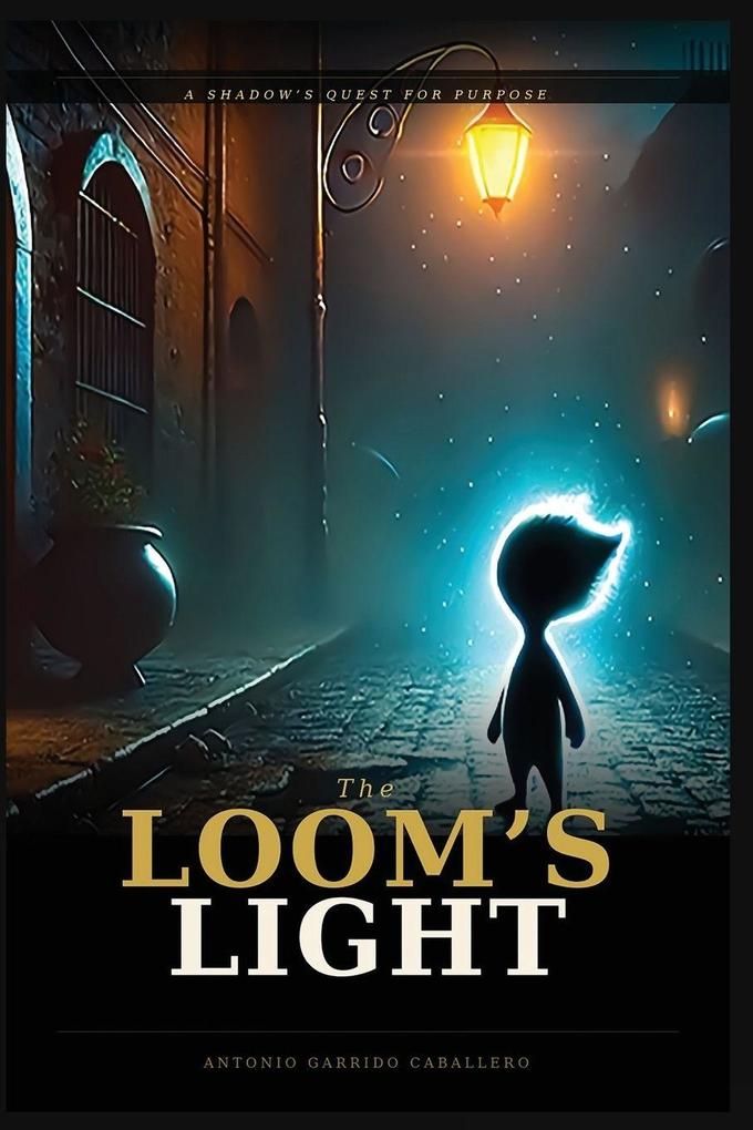 The Loom's Light