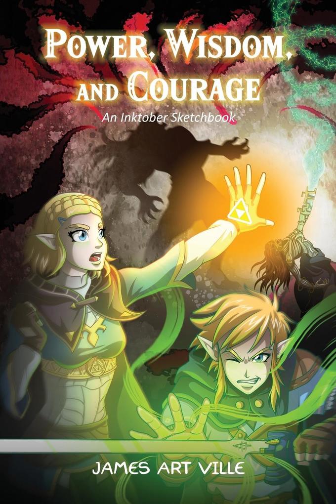 Power Wisdom and Courage