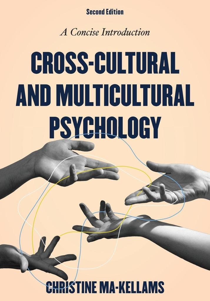 Cross-Cultural and Multicultural Psychology