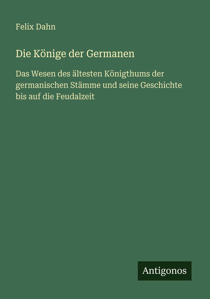 Die Könige der Germanen
