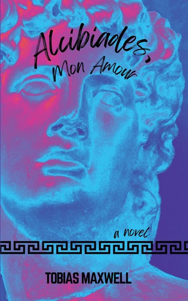 Alcibiades Mon Amour
