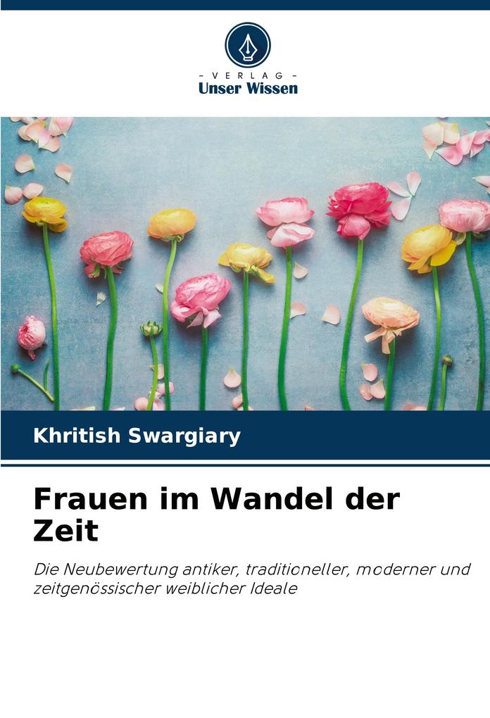 Frauen im Wandel der Zeit
