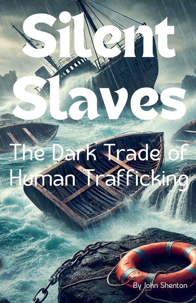 Silent Slaves