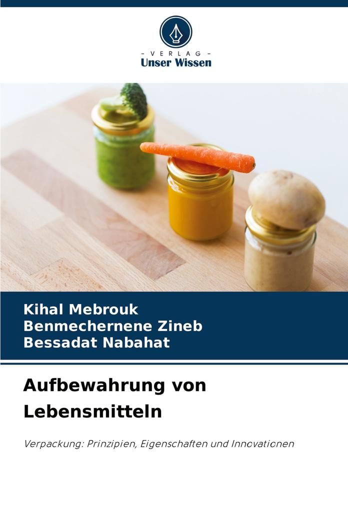 Aufbewahrung von Lebensmitteln