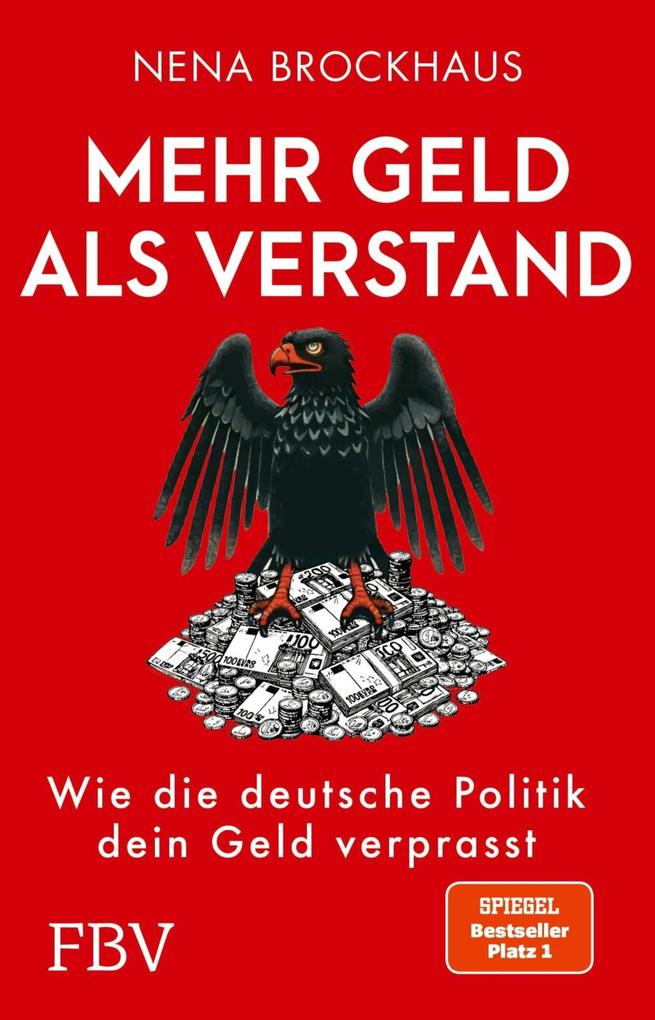 Mehr Geld als Verstand