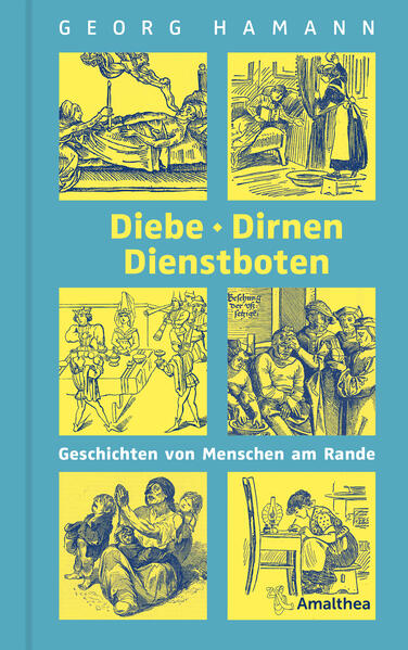 Diebe Dirnen Dienstboten