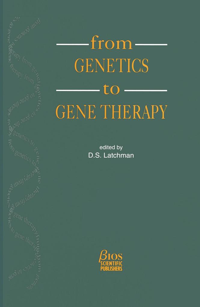 From Genetics to Gene Therapy