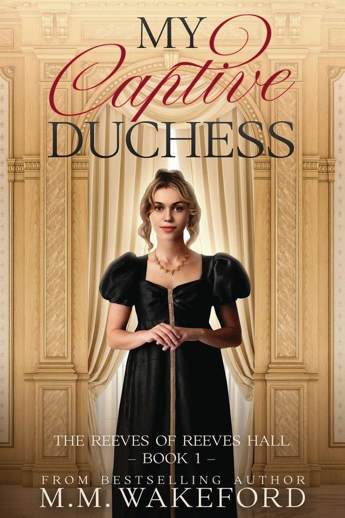 My Captive Duchess