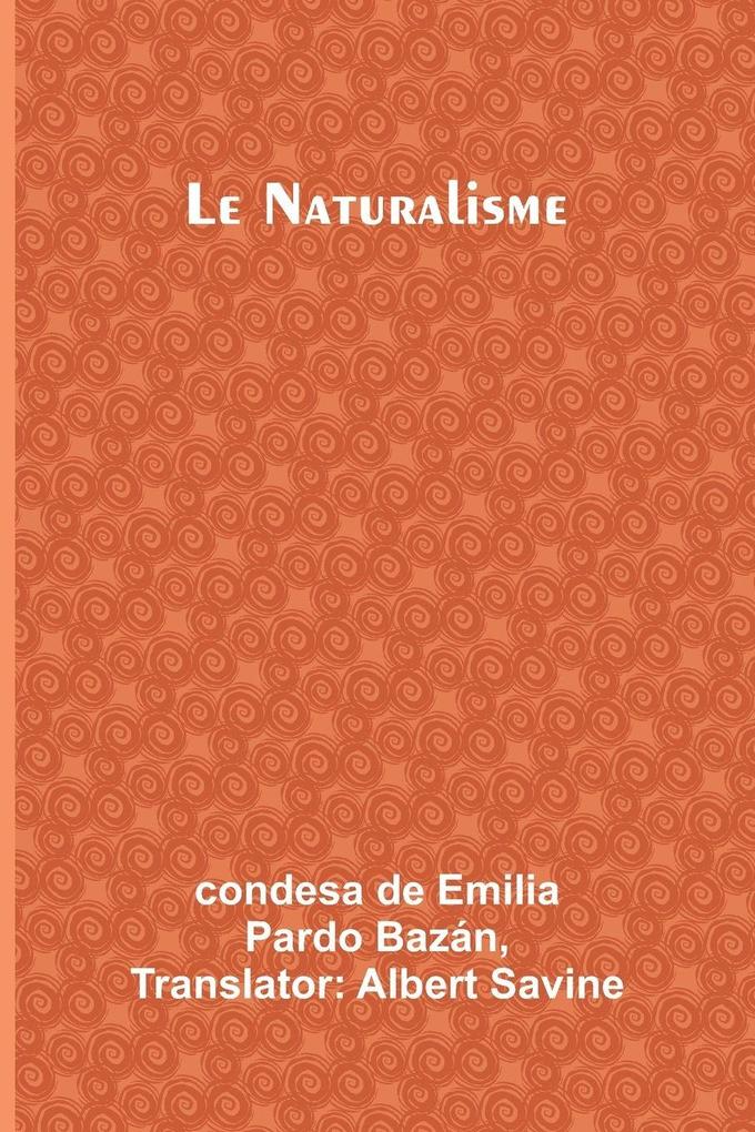 Le Naturalisme