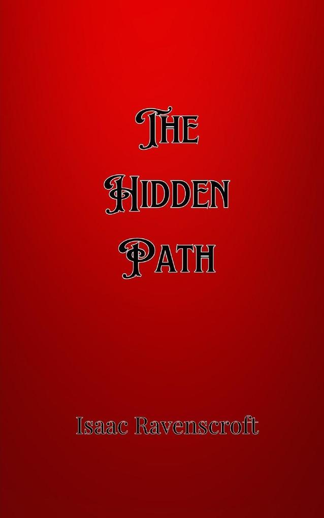The Hidden Path