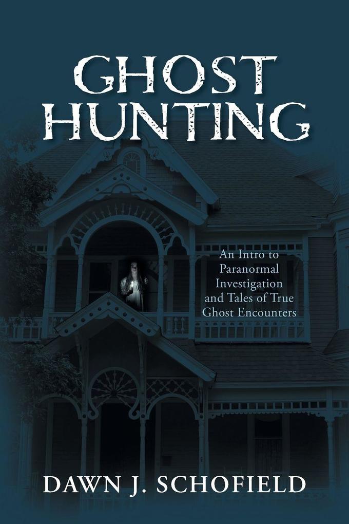 Ghost Hunting