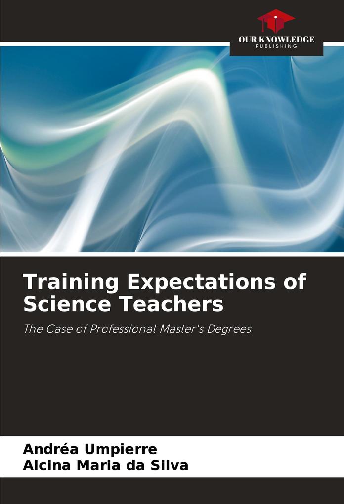Training Expectations of Science Teachers