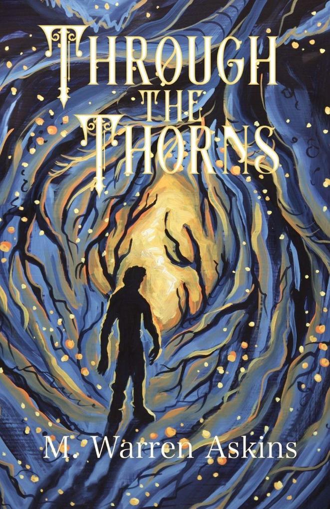 Through the Thorns